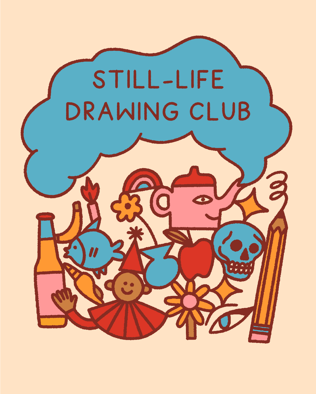 Still-Life Drawing Club artwork: the club name written inside a blue cloud above a cluster of doodled objects, including a pink teapot, a blue skull, a red apple and an orange pencil
